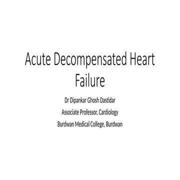 An approach to Acute Decompensated Heart failure | PPTX