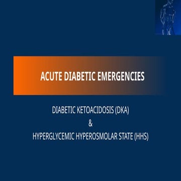ACUTE DIABETIC EMERGENCIES.pptx management