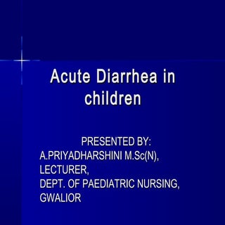Acute diarrhea in children