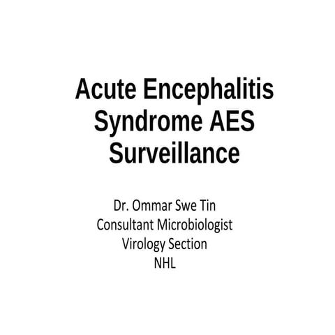 Acute encephalitis syndrome | PPTX