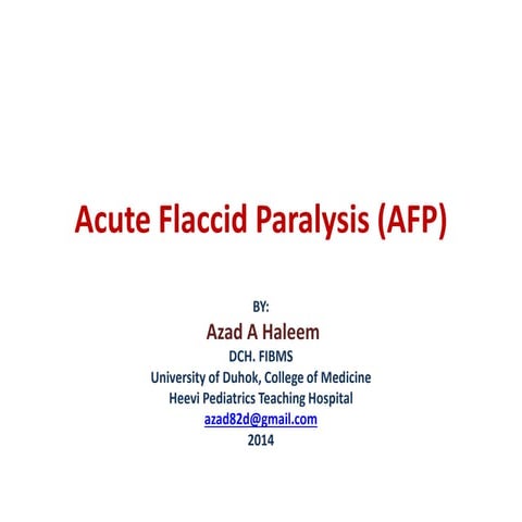 Acute flaccid paralysis (AFP)