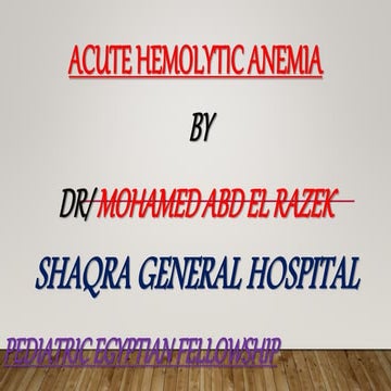 Acute hemolytic anemia