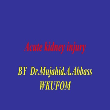 Acute Kidney Injury (AKI)