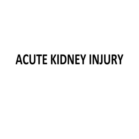 Acute kidney injury