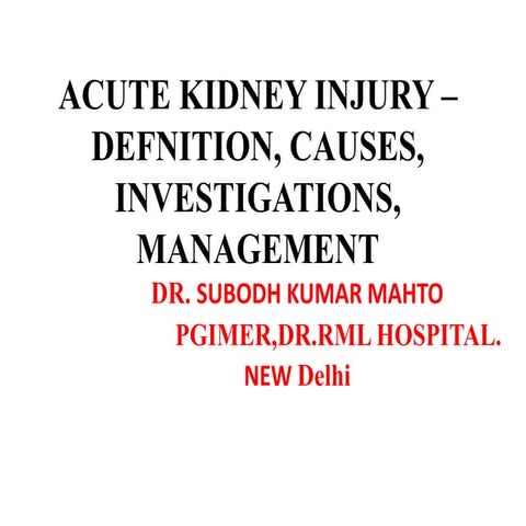Acute kidney injury   defnition, causes,