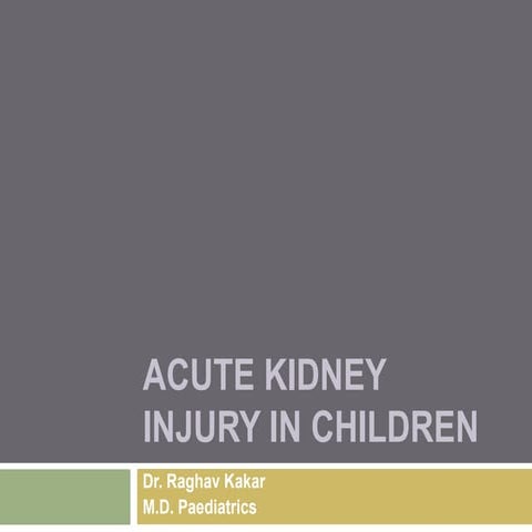 Acute kidney injury in children 2018