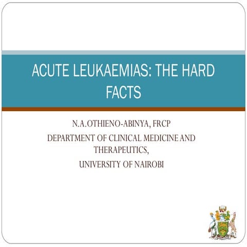 Acute leukaemias othieno abinya