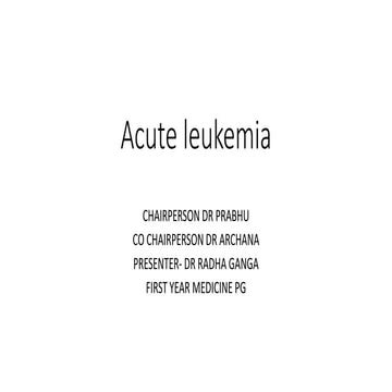 Acute leukemiaradha (1).pptx