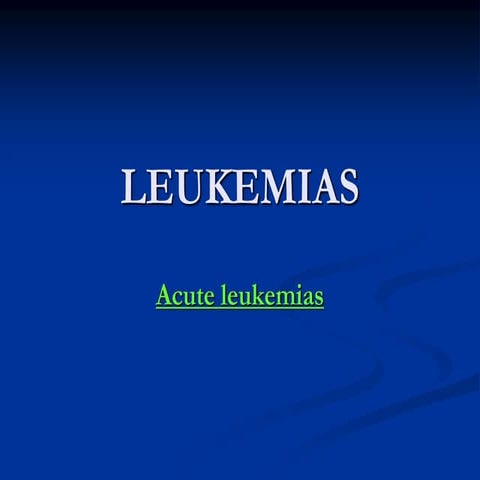 Acute leukemias