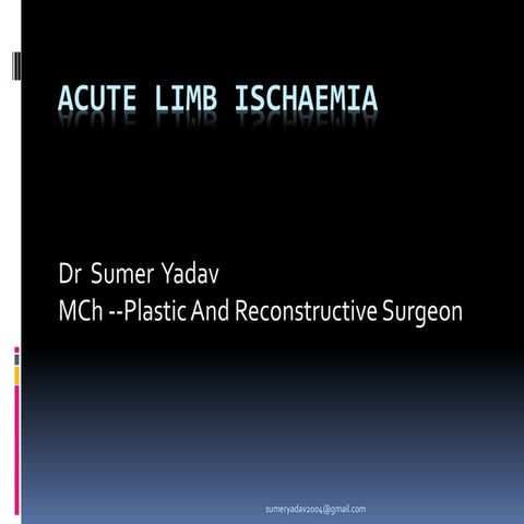 Acute limb ischaemia