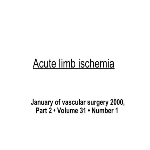 ACUTE LIMB ISCHEMIA SURGICAL management.pptx
