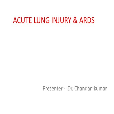 Acute lung injury &amp; ards