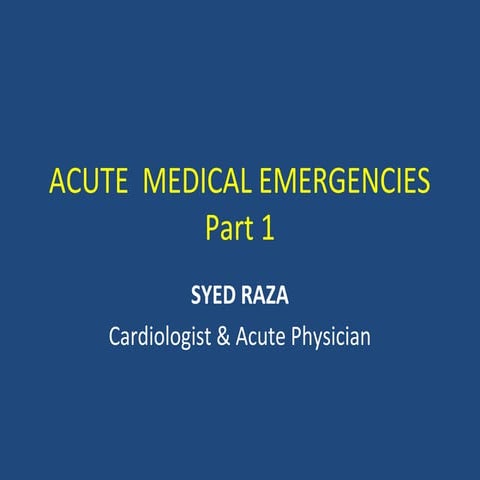 Acute  medical emergencies