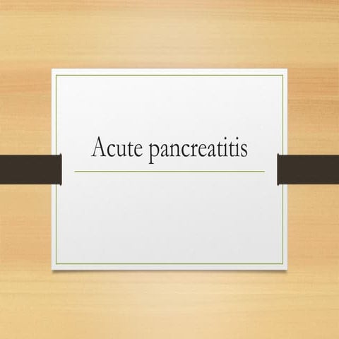 Acute pancreatitis DR FRANKLIN IKUNDA.pptx