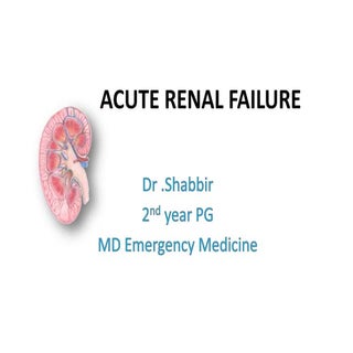 Acute renal failure(Emergency Medic...