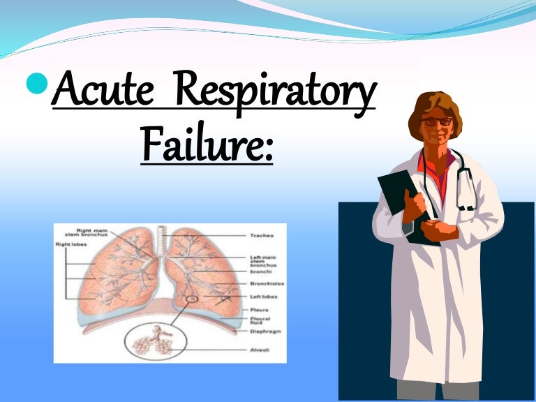 Acute respiratory failure ppt