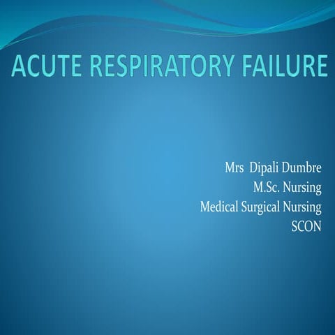 Acute resp failure