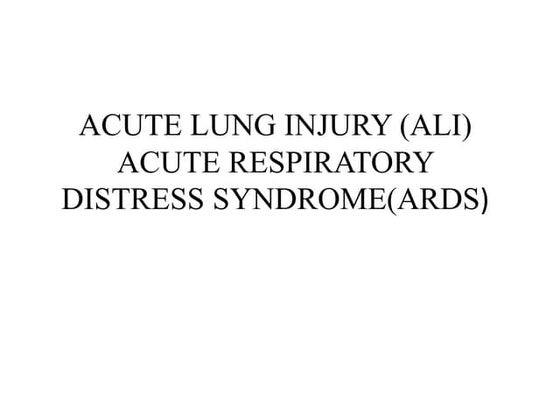 Acute respiratory distress syndrome | PPTX