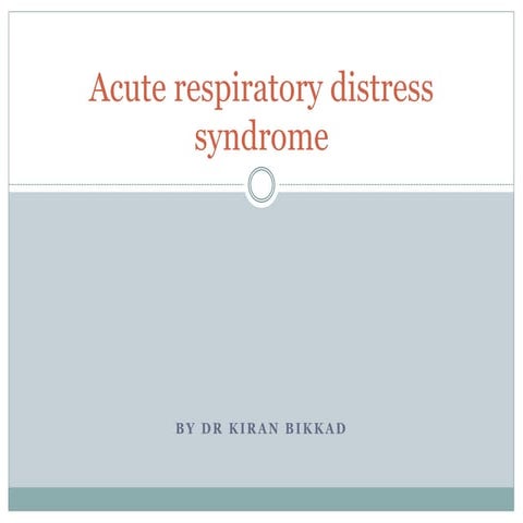 Acute respiratory distress syndrome