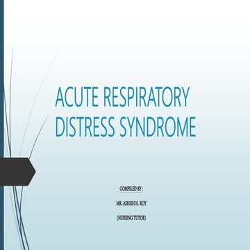 Acute Respiratory Distress Syndrome 