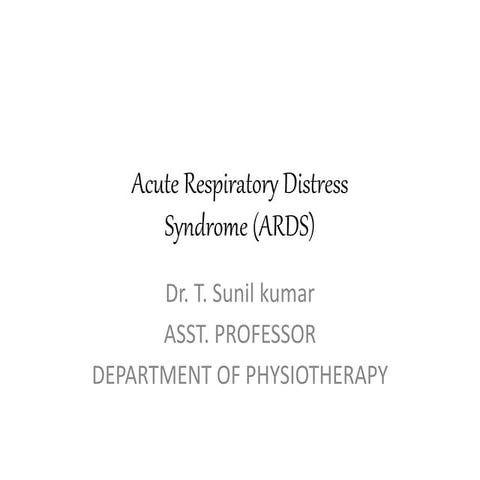 Acute respiratory distress syndrome (ARDS)