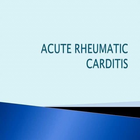 Acute rheumatic carditis | PPTX