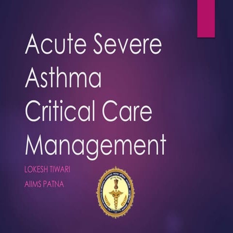 Acute severe asthma picu management