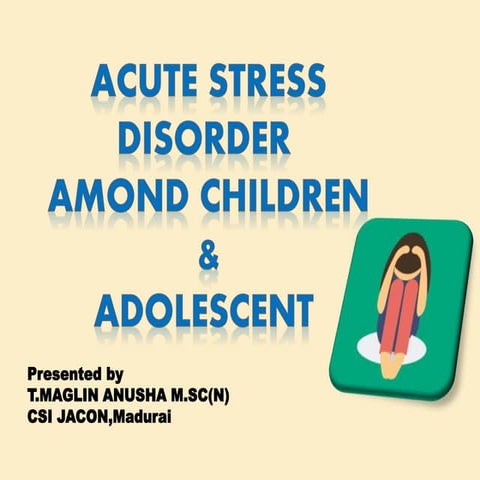 Acute stress disorder