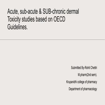 Acute,Sub-acute and Sub-chronic dermal toxicity studies.pptx