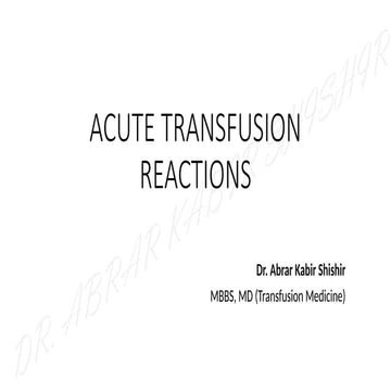 Acute Transfusion Reactions by DR. ABRAR KABIR SHISHIR.pptx