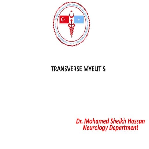 Acute transverse myelitis