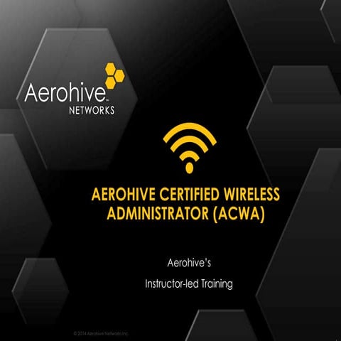 Acwa AEROHIVE CONFIGURATION GIUDE. 