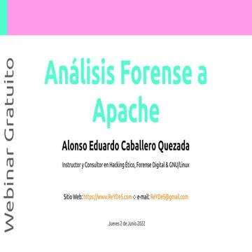 Webinar Gratuito: Análisis Forense a Apache