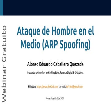 Webinar Gratuito: Ataque de Hombre en el Medio (ARP Spoofing)