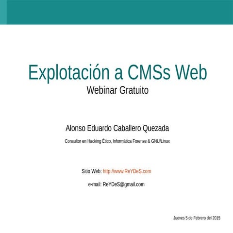 Webinar Gratuito "Explotación CMSs Web"
