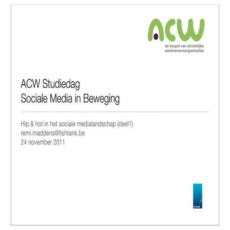 Acw studiedag sociale media   24.11.2011