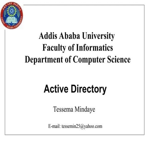ACTIVE-DIRECTORY in system and network .ppt