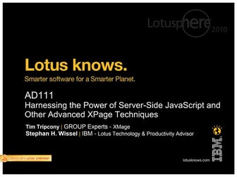 AD111 -- Harnessing the Power of Server-Side JavaScript and Other Advanced XP...