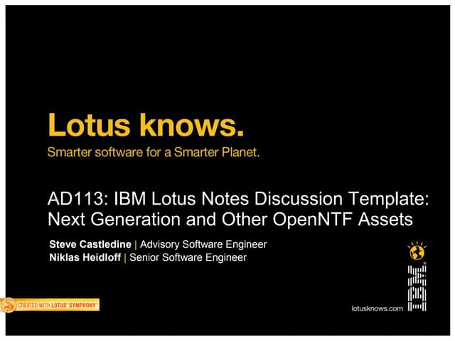 AD113 -- IBM Lotus Notes Discussion Template: Next Generation and Other OpenN...