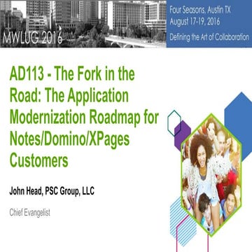 The fork in the road -  the Application Modernization Roadmap for Notes/Domin...