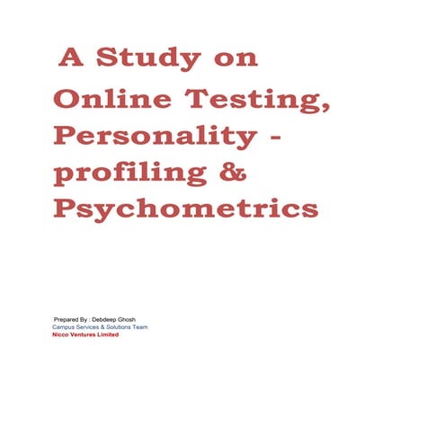 A Study on Online Testing, Personality profiling & Psychometrics