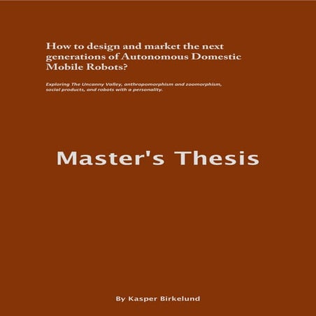How to design and market the next generations of Autonomous Domestic Mobile R...