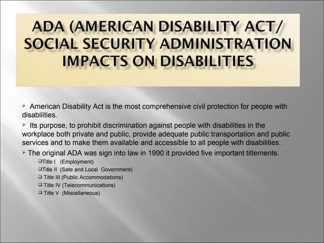 Ada social security impacts with disability(spring lyecum fair 2009) (2)