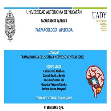 Farmacología del Sistema Nervioso Central