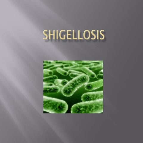 Shigellosis