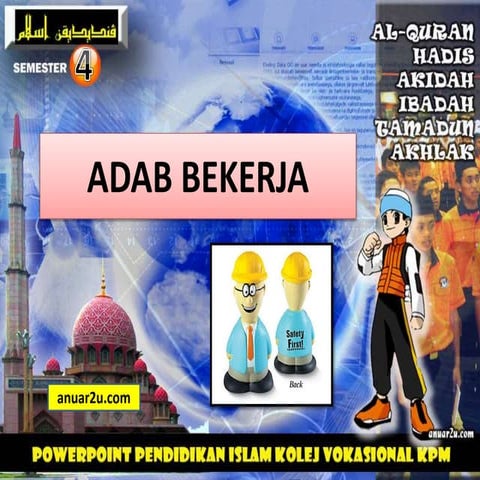 ADAB SEM 4 : ADAB BEKERJA