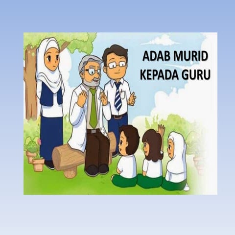 Adab murid kepada guru | PPTX