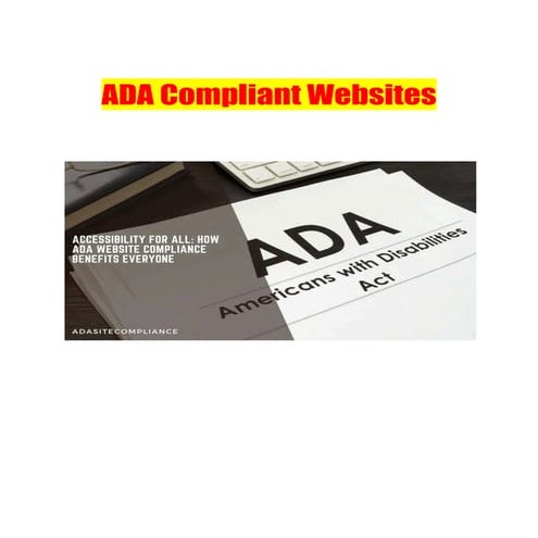 ADA Compliant Websites - ADA Site Compliance