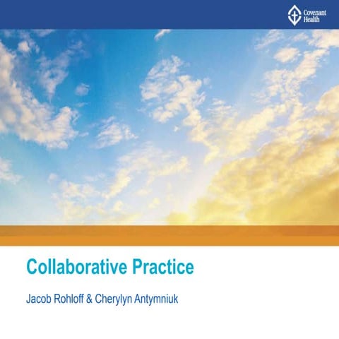 Collaborative Practice Presentation