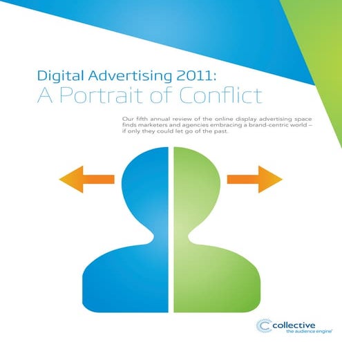 Digital Advertising 2011 - A Portrait of Conflict